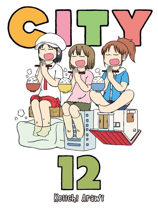 Title details for CITY, Volume 12 by Keiichi Arawi - Available